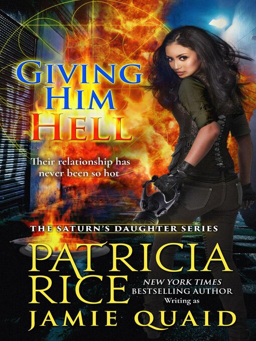 Title details for Giving Him Hell by Patricia Rice - Available